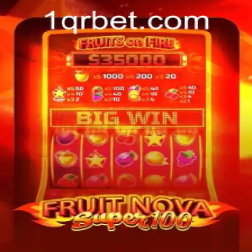 Exploring the Exciting World of FruitNovaSuper100: A Comprehensive Guide